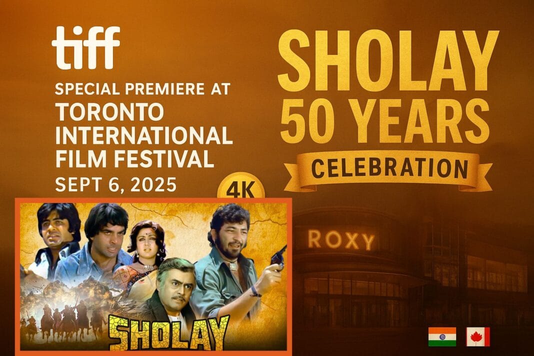 Sholay 50th Anniversary at TIFF शोले की 50वीं वर्षगांठ Sholay 50th Anniversary 4K Premiere at Toronto International Film Festival TIFF 2025 - Amitabh Bachchan, Dharmendra, Hema Malini Classic Bollywood Movie Poster